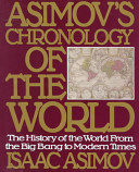 Asimov's chronology of the world /