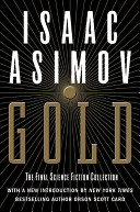 Gold : the final science fiction collection /