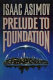 Prelude to Foundation /