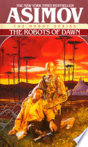 The robots of dawn /