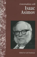 Conversations with Isaac Asimov /