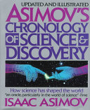 Asimov's chronology of science and discovery /