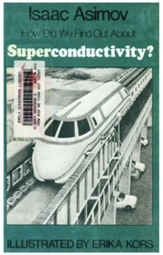 How did we find out about superconductivity? /