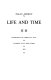 Life and time /
