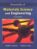 Essentials of materials science and engineering /