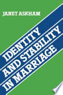 Identity and stability in marriage /