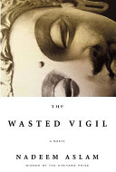 The wasted vigil /