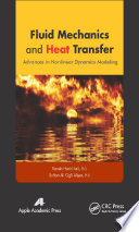 Fluid mechanics and heat transfer : advances in nonlinear dynamics modeling /
