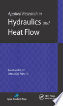Applied research in hydraulics and heat flow /