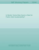 Is Banks¡OÐCŠO Home Bias Good or Bad for Public Debt Sustainability?