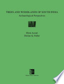Trees and woodlands of south India : archaeological perspectives /