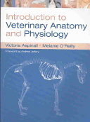 Introduction to veterinary anatomy and physiology /