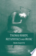Thomas Hardy, Metaphysics and Music /