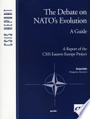 The debate on NATO's evolution : a guide /