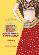 100 iconic Bollywood costumes /