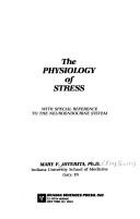 The physiology of stress : with special reference to the neuroendocrine system /