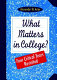 What matters in college? : four critical years revisited /