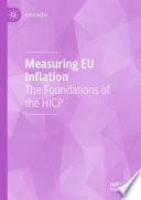 Measuring EU Inflation : The Foundations of the HICP /