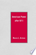 American Power after 9/11 /