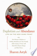 Depletion and abundance : life on the new home front /