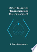 Water resources management and the environment /