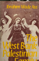 The West Bank Palestinian family /