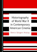 Historiography of World War II in contemporary American cinema /