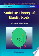 Stability theory of elastic rods /