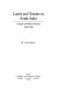 Lands and tenants in South India : a study of Nellore District, 1850-1990 /
