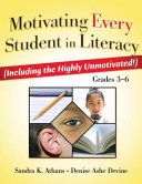Motivating every student in literacy (including the highly unmotivated!), grades 3-6 /