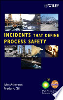Incidents that define process safety /