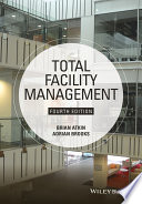 Total facility management /