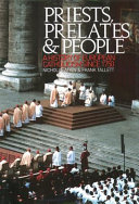 Priests, prelates and people : a history of European Catholicism since 1750 /