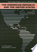 The Dominican Republic and the United States : from imperialism to transnationalism /