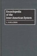 Encyclopedia of the inter-American system /