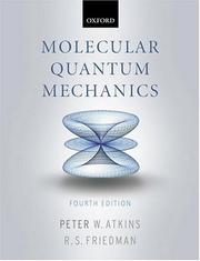 Molecular quantum mechanics.