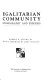 Egalitarian community : ethnography and exegesis /