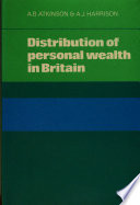 Distribution of personal wealth in Britain /