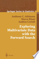 Exploring multivariate data with the forward search /