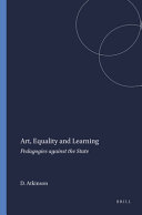 Art, equality and learning : pedagogies against the state /