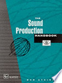 The sound production handbook /