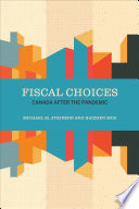 Fiscal choices : Canada after the pandemic /