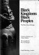 Black kingdoms, black peoples : the West African heritage /