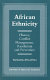 African ethnicity : history, conflict management, resolution and prevention /