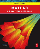 MATLAB  : a practical introduction to programming and problem solving /