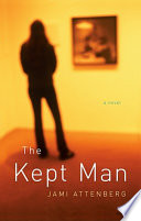 The kept man /