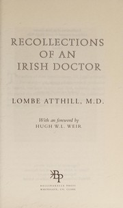 Recollections of an Irish doctor /