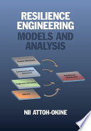 Resilience engineering : models and analysis /