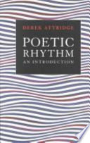 Poetic rhythm : an introduction /
