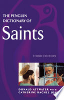 The Penguin dictionary of saints /